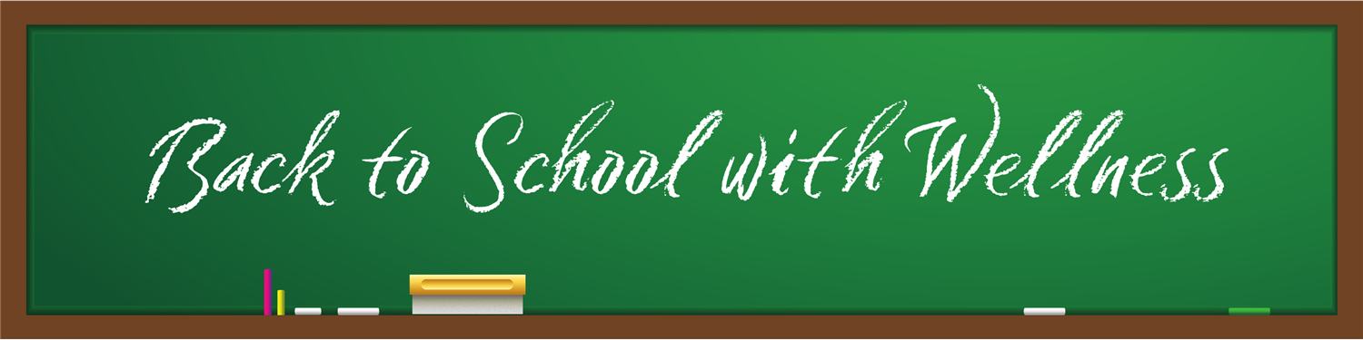 back to school with wellness